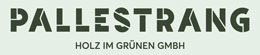  PALLESTRANG<br />HOLZ IM GRÜNEN GMBH